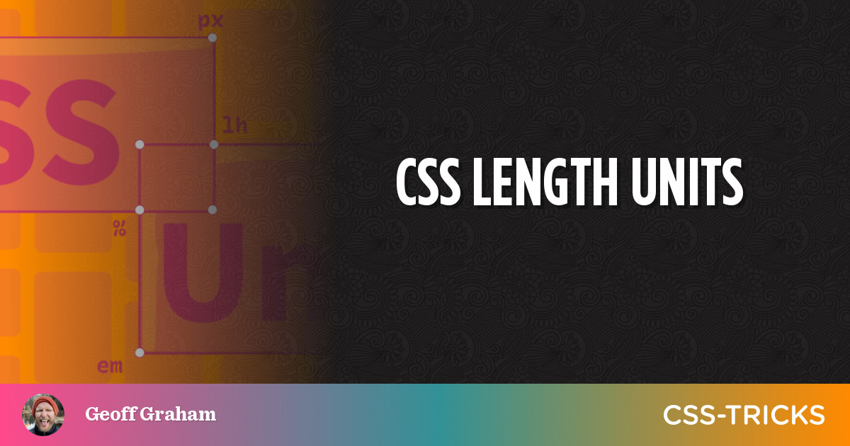 CSS Length Units