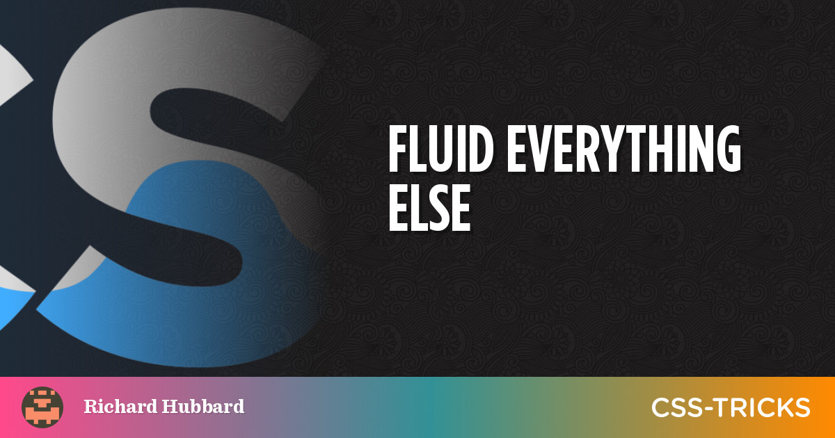 Fluid Everything Else